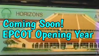 Horizons in 1982 EPCOT When It Was Coming Soon [upl. by Atul]