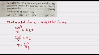 5In cyclotron for a given magnet radius of the semicircle traced by positive ion is directly propo [upl. by Alliuqa]