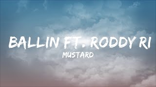 Mustard  Ballin ft Roddy Ricch Lyrics  30mins  Feeling your music [upl. by Beka]