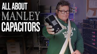 Shop Talk with EveAnna from Manley Labs Why Capacitors Matter [upl. by Ainatit]