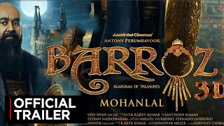 Barroz Trailer  Malayalam  Mohanlal  Release Date  Christmas Dec 25  Official [upl. by Nayr985]