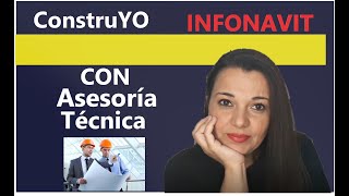 Credito Para Construccion INFONAVIT 2021 Construyo INFONAVIT AMLO Con asistencia técnica [upl. by Woolley]