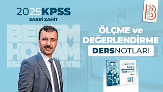 1 Ölçme ve Değerlendirme  Temel Kavramlar 1  Sabri ZAHİT  2025 [upl. by Fevre174]