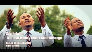 JUNIOR MAMAY ASAPH feat AUDIT KABANGU  quotSANDJOLAMA quot  Official [upl. by Garfinkel]