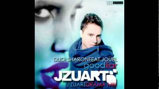 Dudi Sharon Ft Jouel Good liar J Zuart Drama Mix [upl. by Macdonald]