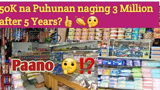 SARISARI STORE TIPS 50K starting Capital after 5 Years 35Million na Grocery Store Na [upl. by Azilanna]