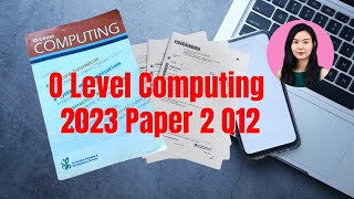 O level computing past year paper questions 2023 olevel computing olevelcomputing python [upl. by Nosille882]