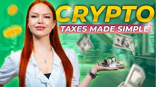 Crypto Taxes Made Simple Avoid Pitfalls and Maximize Returns [upl. by Lleznov]