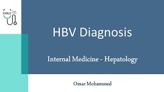 HBV Diagnosis  Internal Medicine  SMLE Crash Course [upl. by Kelvin]