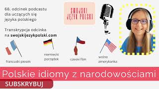 Polskie idiomy z narodowościami  Polish podcast [upl. by Cherilyn]