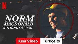 Norm Macdonald Nothing Special Kısa Video altyazılı  Türkçe fragman  Netflix [upl. by Edwards272]