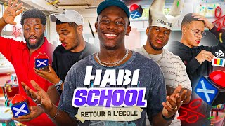 HABI SCHOOL RETOUR A LÉCOLE ft Les JACKSONS [upl. by Eniak]