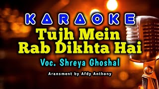 Karaoke Lagu India Tujh Mein Rab Dikhta Hai  Karaoke Piano Version [upl. by Jennica978]