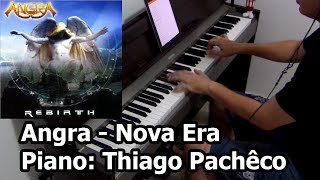 Angra  Nova Era Piano Thiago Pachêco [upl. by Ahsatsana]