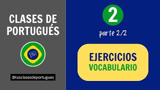 Clases de Portugués  Clase 22  Corrección Ejercicios y Vocabulario [upl. by Notfilc]