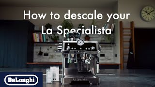 How to descale your La Specialista [upl. by Atniuq434]