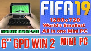 GPD WIN 2 FIFA 19 Ultimate on Handheld Mini PC  256 GB SSD 8GB RAM Intel Core m37Y30 HD 615 [upl. by Valerian]