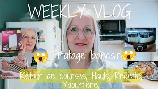 Weekly Vlog N°8  Courses Leclerc Carrefour Hauls Action Normal Yaourtière Piratage bancaire 😰 [upl. by Hackett]