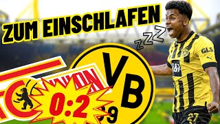 Trotz Sieg Spiel zum EINSCHLAFEN😴 Union Berlin vs Borussia Dortmund 02  Das Fazit [upl. by Dearden]