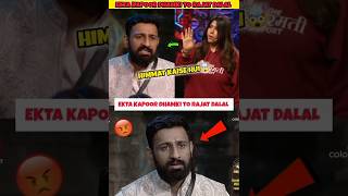 Ekta kapoor Dhamki To Rajat Dalal 🤯  Rajat Dalal Bigg Boss shorts [upl. by Havstad]