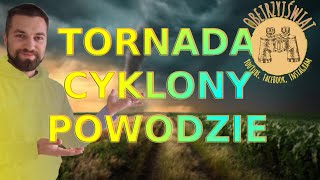 Tornada i cyklony tropikalne w Ameryce Wielkie kataklizmy klimatyczne [upl. by Benedicto686]