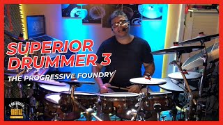 Superior Drummer 3  The Progressive Foundry SDX [upl. by Nnav]