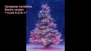 Campanas navideñas electro version [upl. by Sayles]