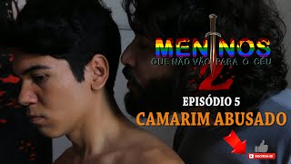 Meninos que não vão para o Céu 2  EPISÓDIO 05  CAMARIM ABUSADO  webseriegay [upl. by Dorn]