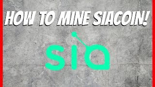 How to Mine SiaCoin Tutorial [upl. by Enilamme869]