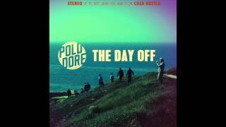 Poldoore  The Day Off  FULL ALBUM 2014 [upl. by Dnar281]