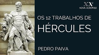 Mitologia Grega  Os 12 Trabalhos de Hércules [upl. by Milah]