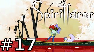 Spiritfarer  Part 17 Walkthrough Gameplay Breaking the Mist [upl. by Acceb]