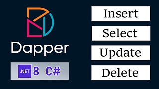 Insert Select Update Delete using Dapper  ASPNET Core Web Api  C [upl. by Dugas427]