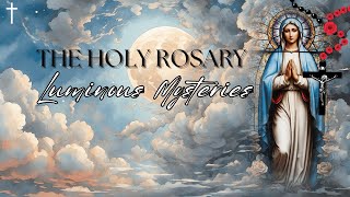 THE LUMINOUS MYSTERIES OF THE HOLY ROSARY THURSDAY [upl. by Angy995]