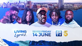 Living Lyrics ft Ghetts Headie One Enny amp Mist  Premieres Friday 14th June on My5  BET UK [upl. by Fronniah]