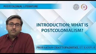 Lecture 01  Introduction What is Postcolonialism [upl. by Aeet]