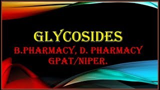 Glycosides introduction Definition classification properties isolation [upl. by Anahgem8]