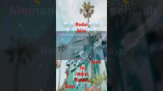 ⛈️⛈️BADAI BIRU⛈️⛈️ karaoke cover shortsfeed [upl. by Kcitrap]