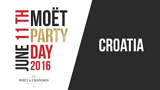 Moët Party Day 2016  Croatia [upl. by Ahsied]