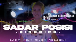 DJ SADAR POSISI X CIRO CIRO FYP TIKTOK BANGSAY OFFICIAL  RN MUSIC [upl. by Annahtur]