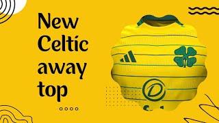 NEW CELTIC YELLOW AWAY KIT LEAKED l IS THE BUMBLE BEE COMING ALSO [upl. by Augustin]