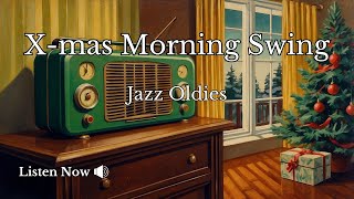 Christmas Morning Swing  1930s  1940s Relaxing Music  Nostalgic Swing amp Jazz [upl. by Napier790]