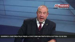 CENDRON E IL CASO FORZA ITALIA PAOLIN «I CIVICI SONO UNA TRUFFA PER GLI ELETTORI»  22102024 [upl. by Michele]