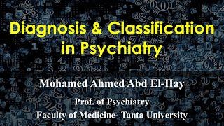 Diagnosis and classification in Psychiatry [upl. by Jannery]