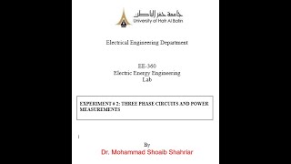 EE360 Lab Experiment 2 Three phase circuit and power measurement [upl. by Higginbotham]