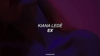 Kiana Ledé  EX Traducción al Español [upl. by Atazroglam]