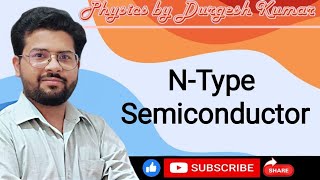 NType Semiconductor  Physics By Durgesh Kumar physics iit new live [upl. by Yemirej]