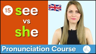 Practice Your English Pronunciation s vs sh ʃ Sounds  Course 15 [upl. by Attenahs]