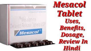 Mesacol Tablet  Mesalamine Tablet  Mesacol Tablet Uses Benefits Dosage Review in hindi [upl. by Ermina]