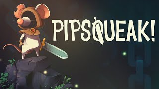 Pipsqueak Announcement Trailer [upl. by Bradford]